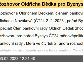 Rozhovor Oldřicha Dědka pro Byznys ČT24