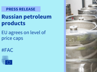 EU agrees on level of price caps for Russian petroleum products