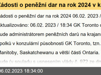 Žádosti o peněžní dar na rok 2024 v konzulární působnosti GK Toronto, tzn. z Alberty, Manitoby, Saskatchewanu a větší části Ontaria.