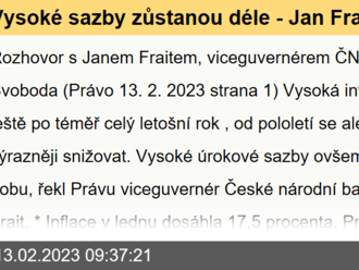 Vysoké sazby zůstanou déle - Jan Frait