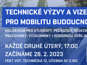 VUT FETK Brno pořádá veřejné přednášky o budoucnosti mobility