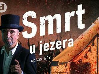 PODCAST: Dějiny temné i tajemné. Smrt u jezera