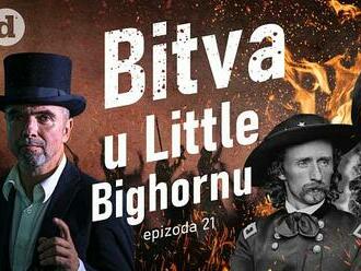 PODCAST: Dějiny temné i tajemné. Bitva u Little Bighornu