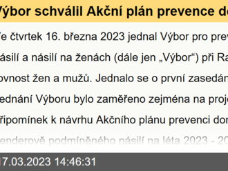 Výbor schválil Akční plán prevence domácího a genderově podmíněného násilí na léta 2023-2026