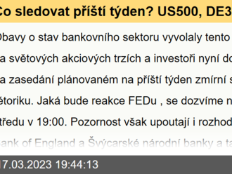 Co sledovat příští týden? US500, DE30, GBPCHF