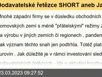 Dodavatelské řetězce SHORT aneb Jak a proč sázet na nearshoring?