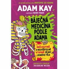 Báječná medicína podle Adama