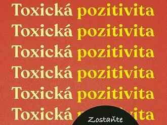 Toxická pozitivita