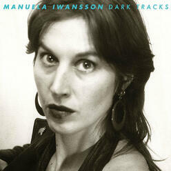 RECENZE: Manuela Iwansson – Dark Tracks