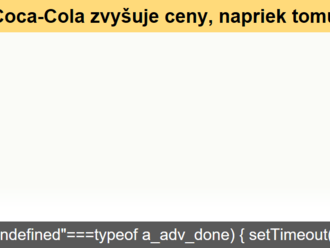 Coca-Cola zvyšuje ceny, napriek tomu jej ľudia kupujú stále viac - Výsledková sezóna s XTB