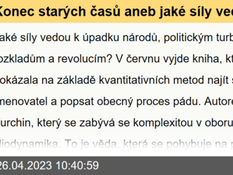 Konec starých časů aneb jaké síly vedou k úpadku národů? Klíčový je rozkol v elitách