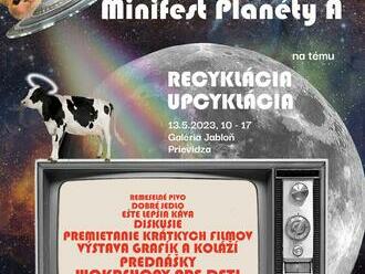 2. Minifest Planéty A na tému RECYKLÁCIA A UPCYKLÁCIA / Prievidza