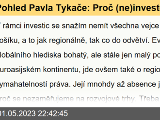 Pohled Pavla Tykače: Proč  investovat v Evropě?