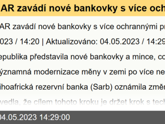 JAR zavádí nové bankovky s více ochrannými prvky