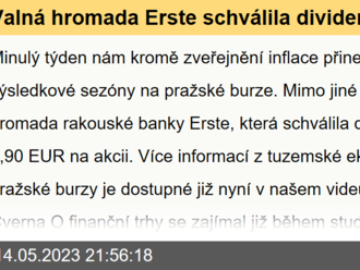 Valná hromada Erste schválila dividendu, výsledková sezóna pokračuje