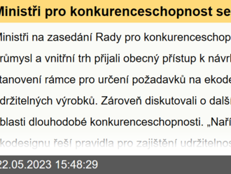 Ministři pro konkurenceschopnost se shodli na společné pozici k ekodesignu výrobků