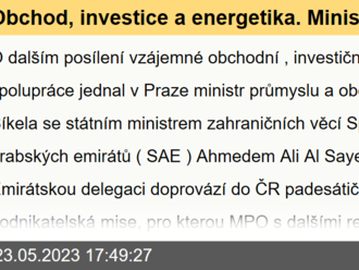 Obchod, investice a energetika. Ministr Síkela jednal s emirátskou delegací