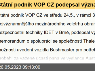 Státní podnik VOP CZ podepsal významnou spolupráci s mezinárodní společností Thales