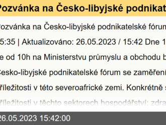 Pozvánka na Česko-libyjské podnikatelské fórum